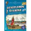 Denizlerin Ötesine - Türk İslam Tarihi 6