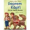 Deprem Kâşifi – Çiko’nun Deprem Macerası