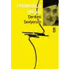 Derdimi Seviyorum