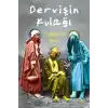 Dervişin Kulağı