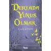 Deryada Yunus Olmak