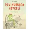 Dev Kurbağa Heykeli