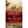 Devlet ve Aile Ahlakı
