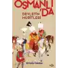 Devletin Müritleri –Osmanlı Dünyasında Din ve Devlet İnşası