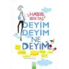 Deyim Deyim Ne Deyim