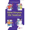 Dijital Dünyada Etki Yaratmak