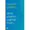 Dijital Gözetim Çağında İnsan