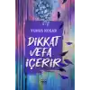 Dikkat Vefa İçerir