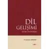 Dil Gelişimi ve Dil Politikası