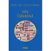 Dil Üzerine