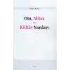 Din, Ahlak ve Kültür Yazıları