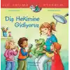 Diş Hekimine Gidiyoruz İlk Okuma Kitabım