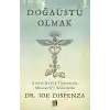 Doğaüstü Olmak