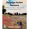 Doğaya Açılan Pencere