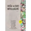 Doğu ve Batı Mitolojileri