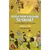 Doğu’nun Kalbine Seyahat