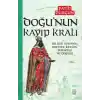 Doğu’nun Kayıp Kralı