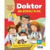 Doktor En Etkili İlaç - Doktor Olmak İstiyorum