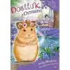 Dostluk Ormanı 9 - Şeker Lezizkırıntıya Ne Oldu