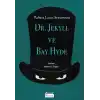 Dr. Jekyll ve Bay Hyde (Bez Ciltli)