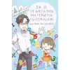 Dr. O ve Arya’nın Matematik Maceraları