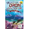 Dron Savaşçıları - Büyük Kapışma