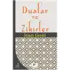 Dualar ve Zikirler