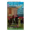 Dublinliler - Modern Klasikler Dizisi (Ciltli)