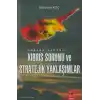 Dünden Bugüne Kıbrıs Sorunu ve Stratejik Yaklaşımlar