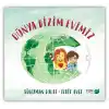Dünya Bizim Evimiz