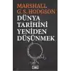 Dünya Tarihini Yeniden Düşünmek