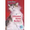 Dünyanın Bütün Kedileri (Ciltli - Özel Baskı)