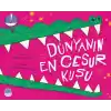 Dünyanın En Cesur Kuşu