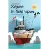 Dünyanın En Talihli Vapuru