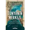 Dünyanın Merkezi