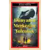 Dünyanın Merkezine Yolculuk