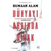 Dünyayı Ardında Bırak