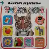 Dünyayı Keşfedelim - Yaşantımız