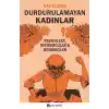 Durdurulamayan Kadınlar