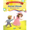 Dürüst Olmak - Bilinç ve Karakter Gelişimi