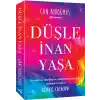 Düşle, İnan, Yaşa
