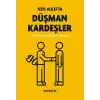 Düşman Kardeşler