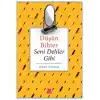 Düşün Bihter Seni Deliler Gibi