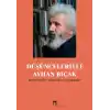 Düşünceleriyle Ayhan Bıçak