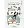 Düşünme(me) Oyunu