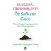 Duygusal Tükenmişlikte Öz Şefkatin Gücü