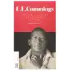 E. E. Cummings - Şiirleri, Yazıları ve Çizimleri (1913-1962)