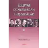 Edebiyat Dünyamızdan Hoş Sedalar 3