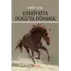 Edebiyatta Doğuya Dönmek