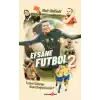 Efsane Futbol - 2
